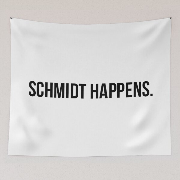 Item preview, schmidt happens designed and sold by Eiichiro99.