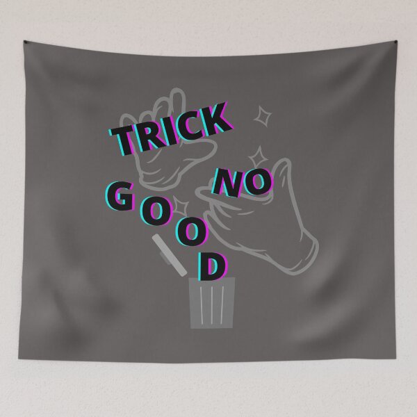 Item preview, TRICK NO GOOD DESIGN BY SAGFABULOUS designed and sold by SagFabulous.