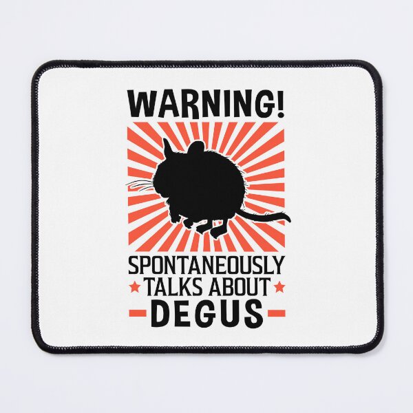 Item preview, Talk spontaneously about degus rodent designed and sold by madgrfx.
