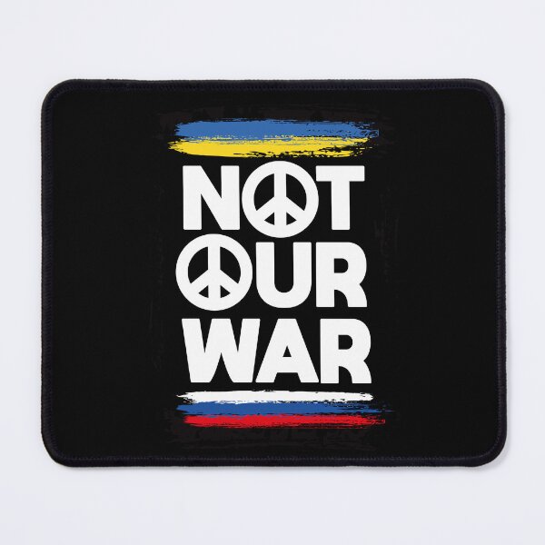 Item preview, Not Our War designed and sold by Click-Tees.