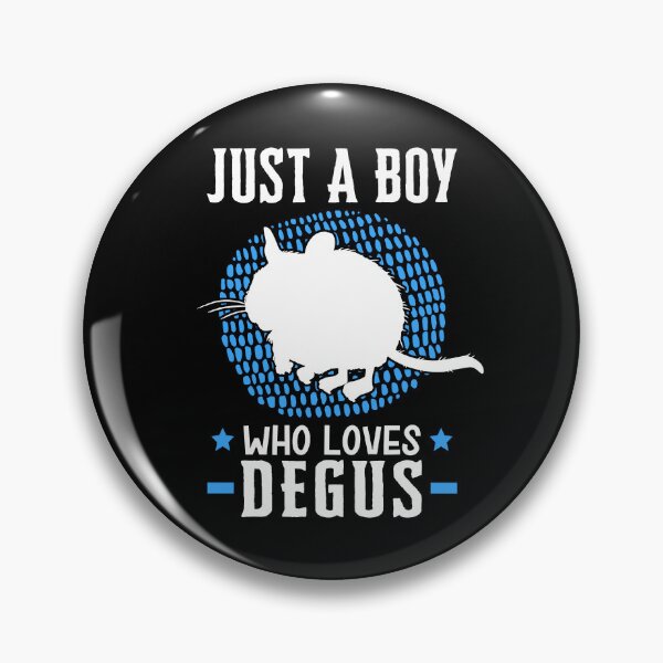 Item preview, Just a boy the degus loves rodent chile designed and sold by madgrfx.