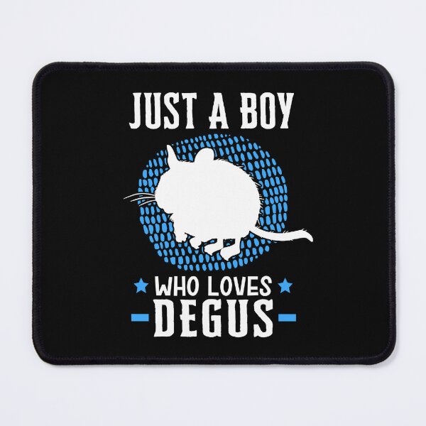 Item preview, Just a boy the degus loves rodent chile designed and sold by madgrfx.