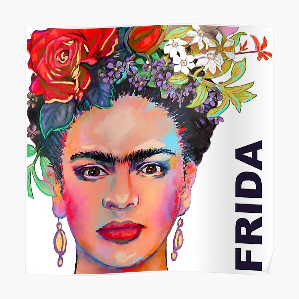 Colorful Portrait Of Frida Kahlo Poster For Sale By Artespartes Redbubble