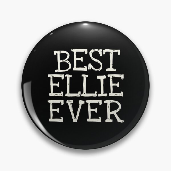 Item preview, Best Ellie Ever Funny Personalized Name designed and sold by MariosNydras.
