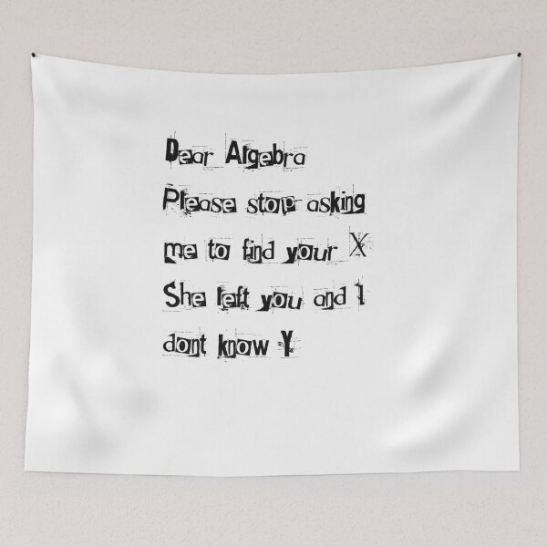 Item preview, Dear Algebra Funny and Sarcastic designed and sold by nerdchild.