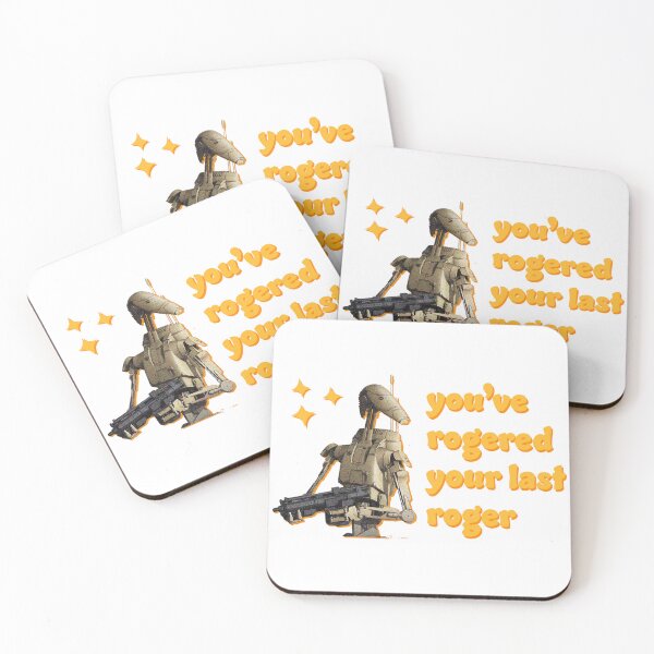 Item preview, You've Rogered Your Last Roger - Battle Droid designed and sold by Cinemake.