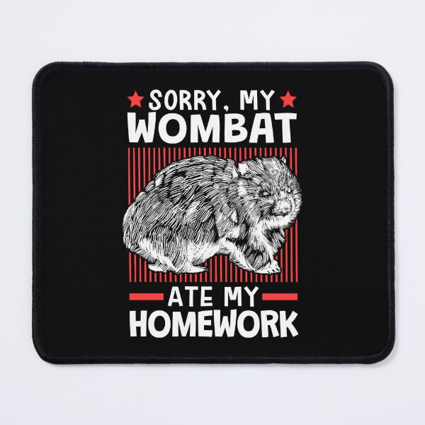 Item preview, A wombat ate my homework designed and sold by madgrfx.