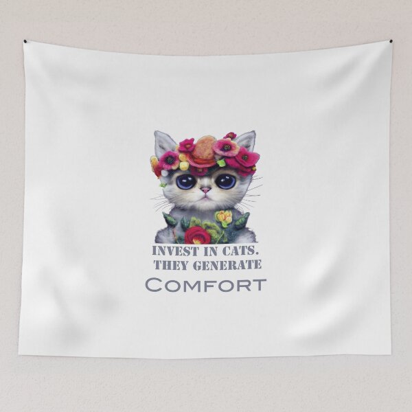 Item preview, Invest in Cats They Generate Comfort  designed and sold by Rocky Mountain Artistry.