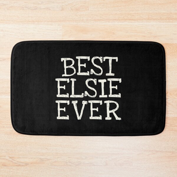 Item preview, Best Elsie Ever Funny Personalized Name designed and sold by MariosNydras.