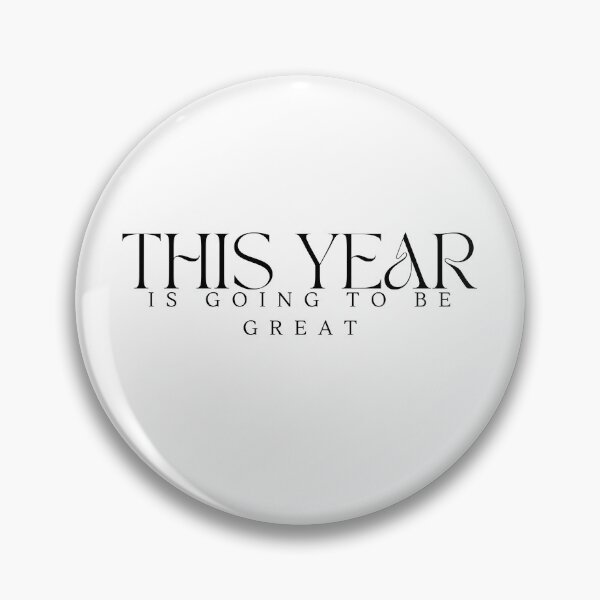 Item preview, This year is going to be great  / New Year /Christmas /Happy New Years Gift designed and sold by Alexa5454.