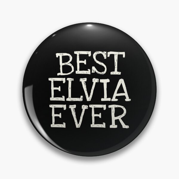 Item preview, Best Elvia Ever Funny Personalized Name designed and sold by MariosNydras.