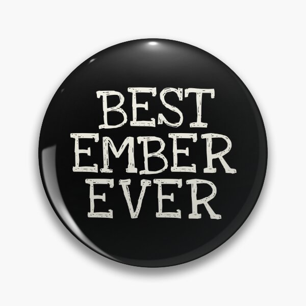 Item preview, Best Ember Ever Funny Personalized Name designed and sold by MariosNydras.