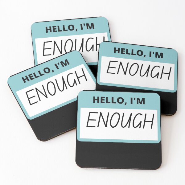 Item preview, Hello, I'm Enough designed and sold by BuraxisQuotes.