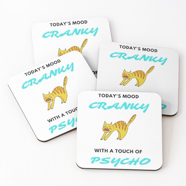 Item preview, Todays Mood Cranky With A Touch of Psycho designed and sold by southerndoll67.