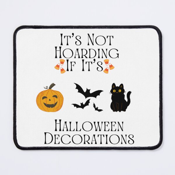 Item preview, It’s Not Hoarding If It’s Halloween Decorations designed and sold by Marvett-World.