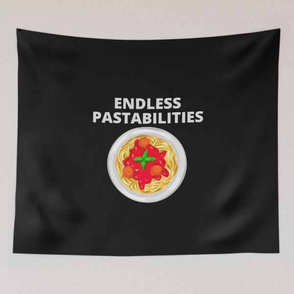 Item preview, endless pastabilities designed and sold by GraphicGuru13.