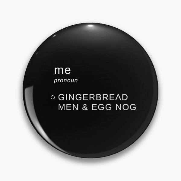 Item preview, Gingerbread Men and Egg Nog - The Definition of Me for Moms, Dads and Loved Ones designed and sold by Brimwood.