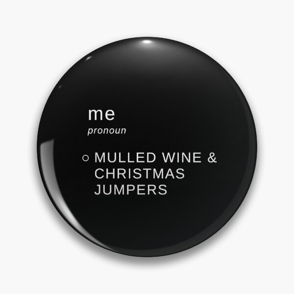 Item preview, Mulled Wine and Christmas Jumpers - The Definition of Me for Moms, Dads and Loved Ones designed and sold by Brimwood.
