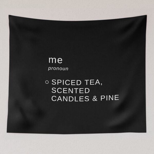 Item preview, Spiced Tea, Scented Candles and Pine - The Definition of Me for Moms, Dads and Loved Ones designed and sold by Brimwood.