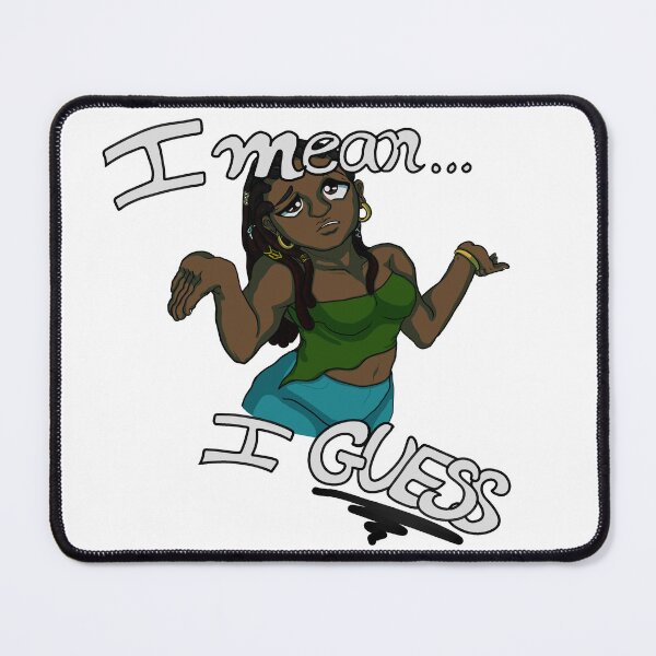 Item preview, I Mean... I GUESS designed and sold by LundyLawrence.