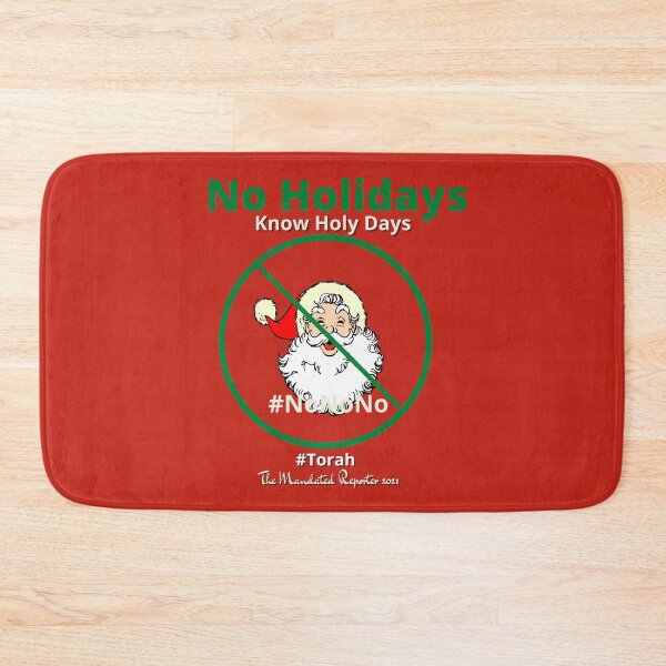Item preview, NO HOLIDAYS - Know Holy Days - Deep Red designed and sold by TheReporter1.