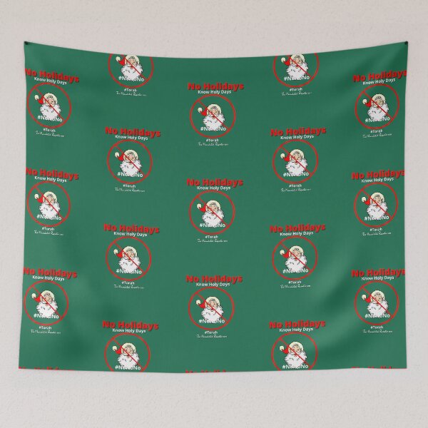 Item preview, NO HOLIDAYS - Know Holy Days - Dark Green designed and sold by TheReporter1.