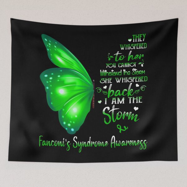 Item preview, She Whispered Back I Am The Storm Fanconi's Syndrome Awareness Butterfly designed and sold by frechettee.