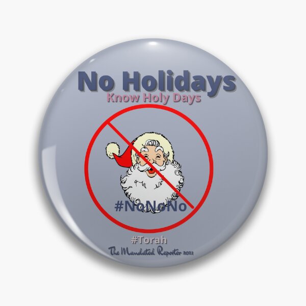 Item preview, NO HOLIDAYS - Know Holy Days - Slate designed and sold by TheReporter1.