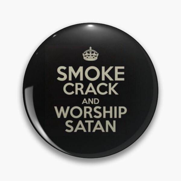 Item preview, Smoke Crack & Worship Satan designed and sold by rcmarble.
