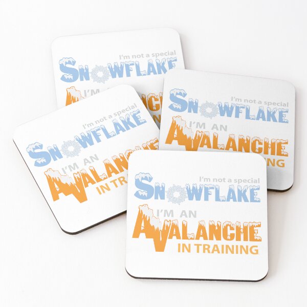 Item preview, Not A Special Snowflake, An Avalanche In Training designed and sold by Ryphna.