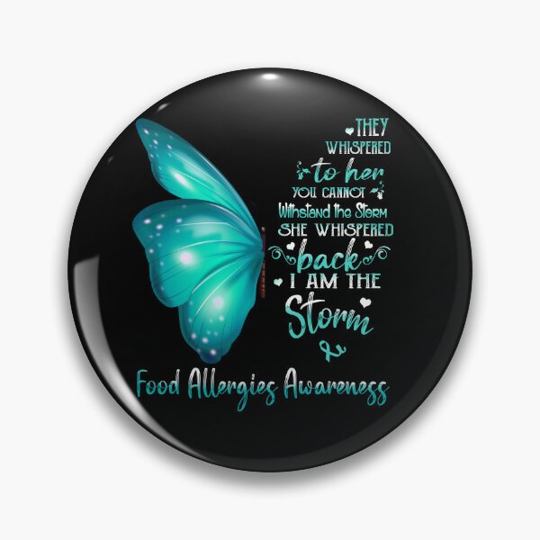Item preview, She Whispered Back I Am The Storm Food Allergies Awareness Butterfly designed and sold by frechettee.