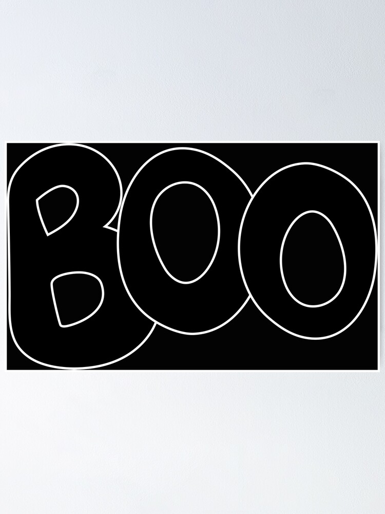 "BOO text art in black bubble letters" Poster for Sale by