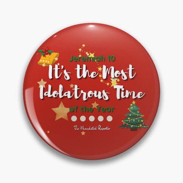 Item preview, It's the Most Idolatrous Time of the Year - Deep Red designed and sold by TheReporter1.