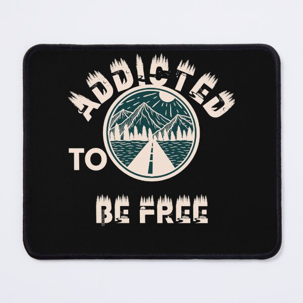 Item preview, Addicted to be free designed and sold by movie-popcorn.