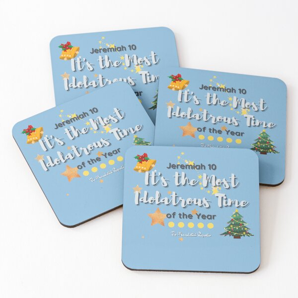 Item preview, It's the Most Idolatrous Time of the Year - Winter Blue designed and sold by TheReporter1.