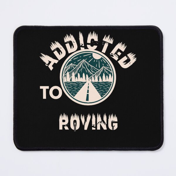 Item preview, Addicted to roving designed and sold by movie-popcorn.
