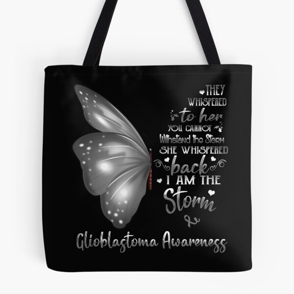 Item preview, She Whispered Back I Am The Storm Glioblastoma Awareness Butterfly designed and sold by frechettee.
