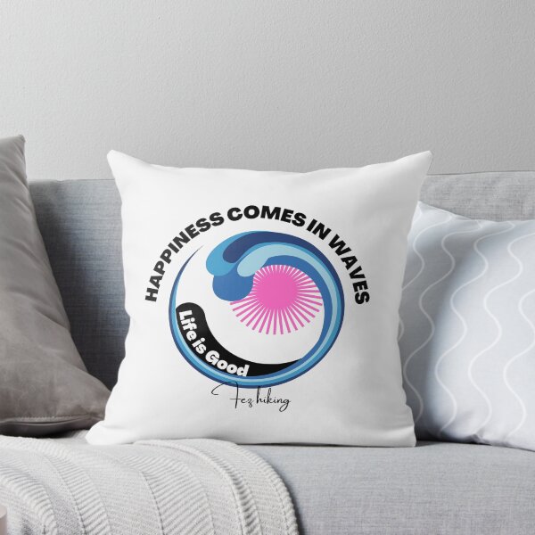 Item preview, Happiness comes in waves designed and sold by Fezhiking.