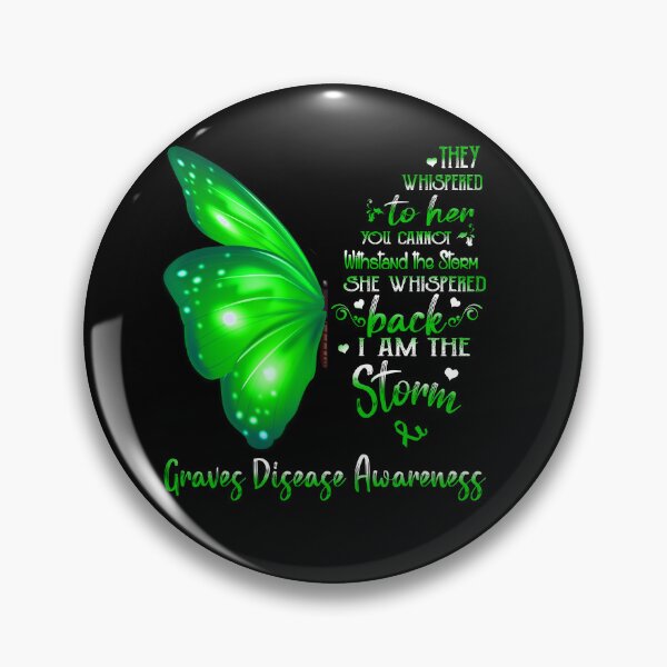 Item preview, She Whispered Back I Am The Storm Graves Disease Awareness Butterfly designed and sold by frechettee.