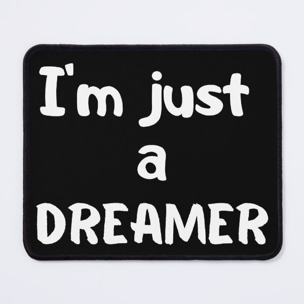 Item preview, I'm just a Dreamer designed and sold by olegarh.