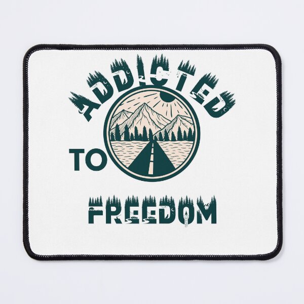 Item preview, Addicted to freedom designed and sold by movie-popcorn.