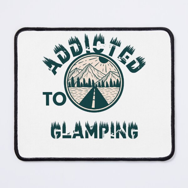 Item preview, Addicted to glamping designed and sold by movie-popcorn.
