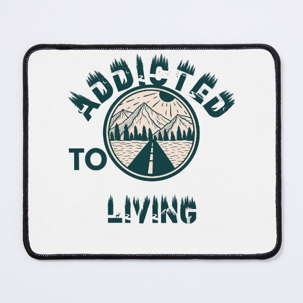 Item preview, Addicted to living designed and sold by movie-popcorn.