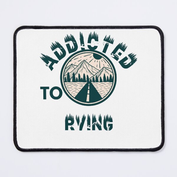 Item preview, Addicted to rving designed and sold by movie-popcorn.