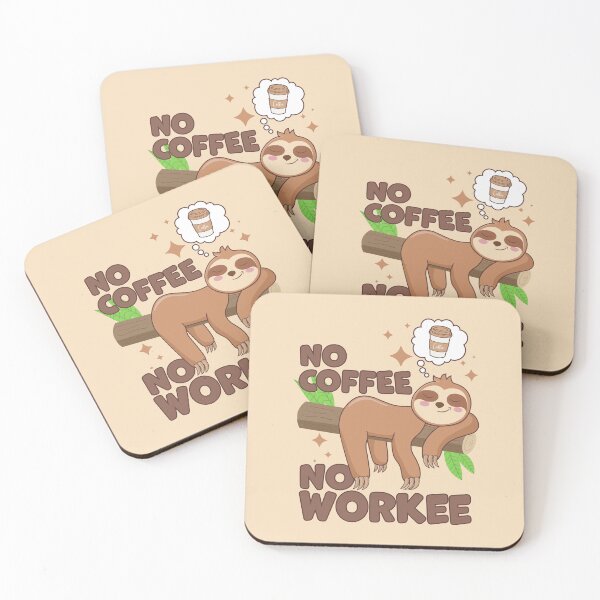 Item preview, No Coffee No Workee Funny Sloth Coffee designed and sold by petestyles.