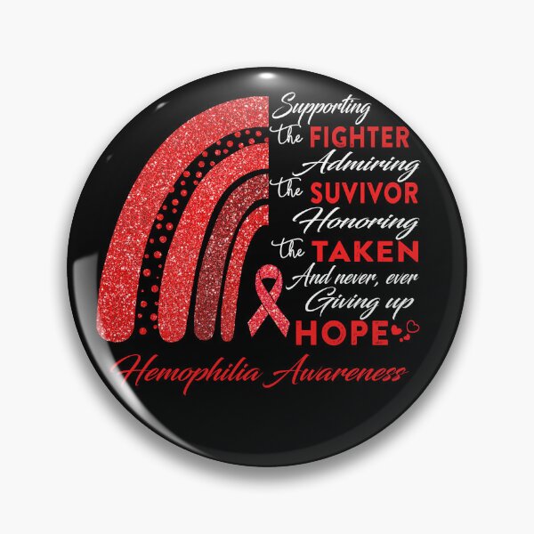 Item preview, Hemophilia Warrior Supporting Fighter Hemophilia Awareness designed and sold by Gillosina.