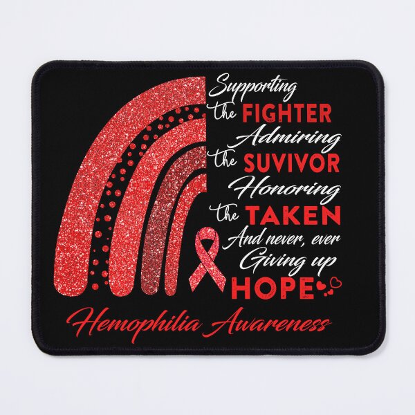 Item preview, Hemophilia Warrior Supporting Fighter Hemophilia Awareness designed and sold by Gillosina.