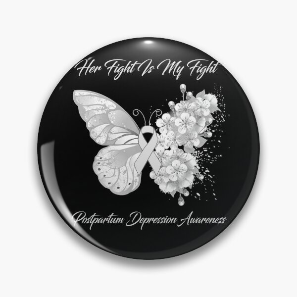 Item preview, Her Fight Is My Fight Postpartum Depression Awareness Butterfly Ribbon Gifts designed and sold by Adropine.