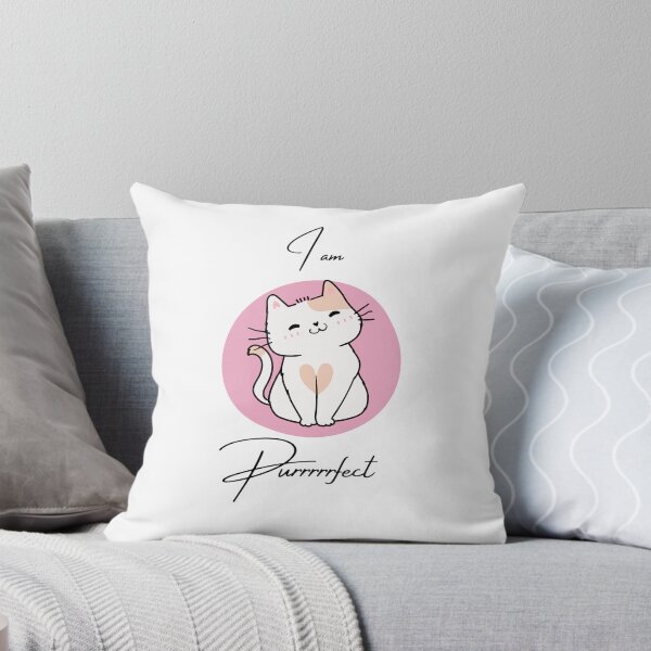 Item preview, I am Purrrrfect designed and sold by MaaaddArt.