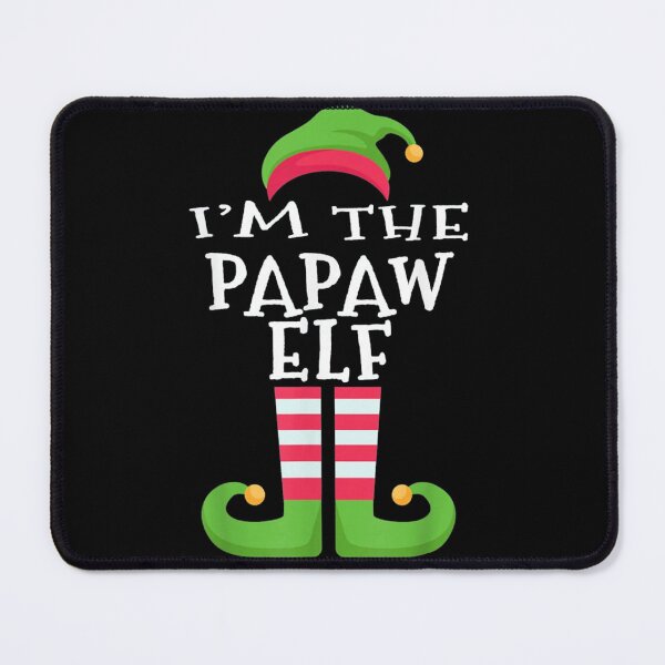 Item preview, I'm The Papaw Elf designed and sold by womhforney.